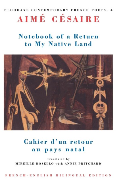 Notebook of a Return to My Native Land: Cahier dun retour au pays natal