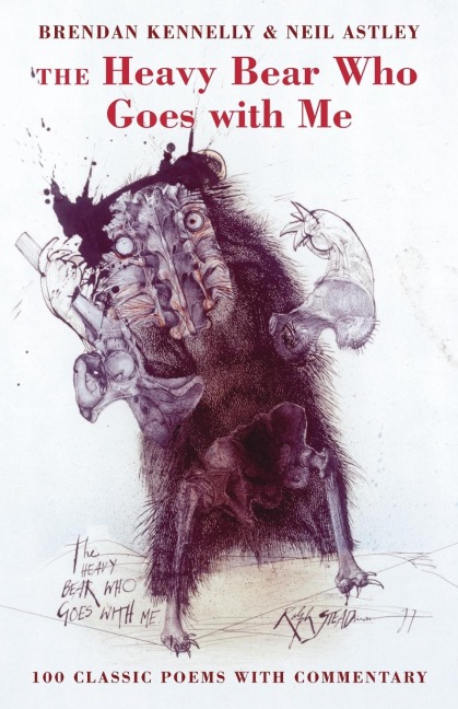 Heavy Bear Who Goes with Me: 100 Classic Poems with Commentary