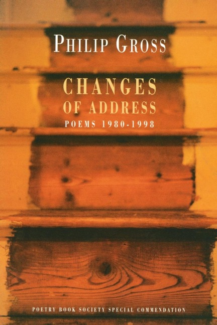 Changes of Address: Poems 1980-1998