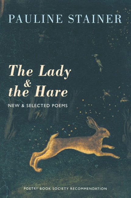 Lady & the Hare: New & Selected Poems