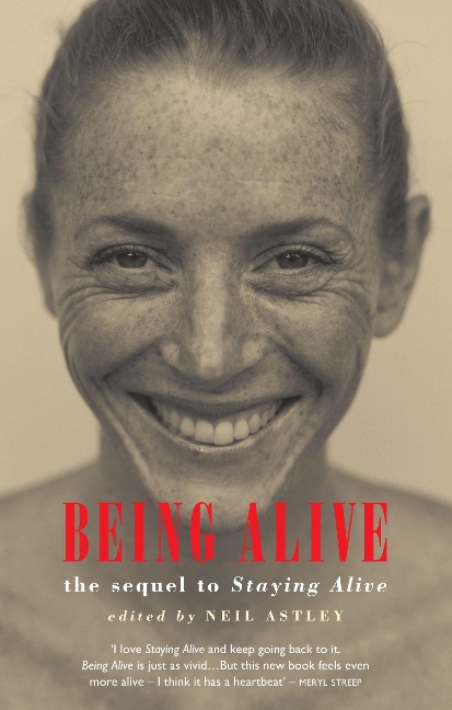 Being Alive: the sequel to Staying Alive