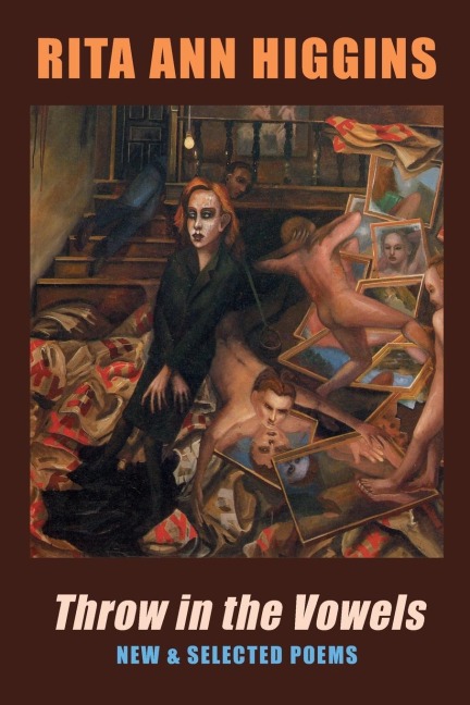 Throw in the Vowels: New & Selected Poems