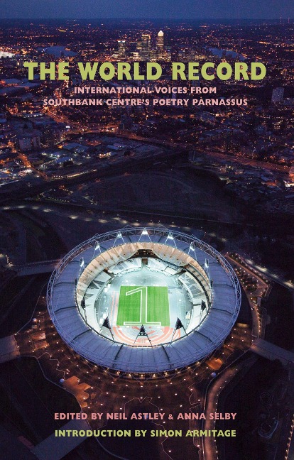 The World Record: international voices from South Bank Centres Poetry Parnassus