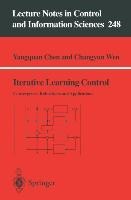 Iterative Learning Control: Convergence, Robustness and Applications