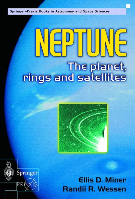 Neptune: The planet, rings and satellites