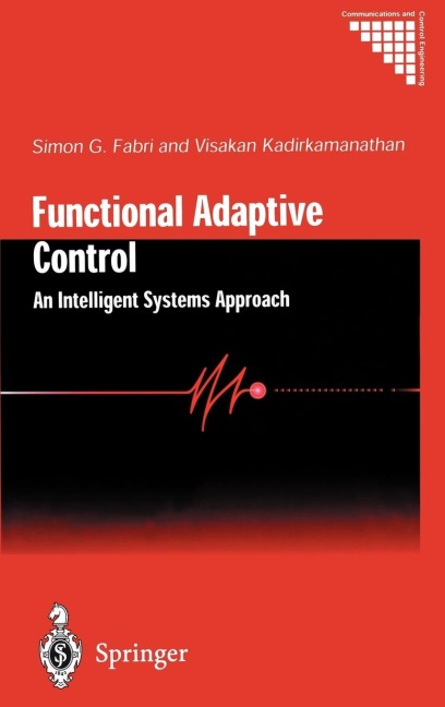 Functional Adaptive Control: An Intelligent Systems Approach