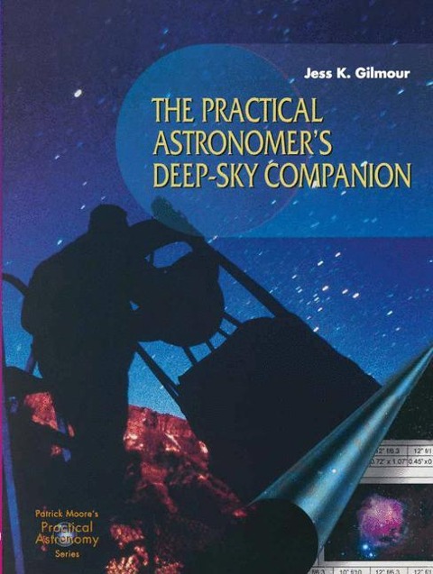 The Practical Astronomers Deep-sky Companion
