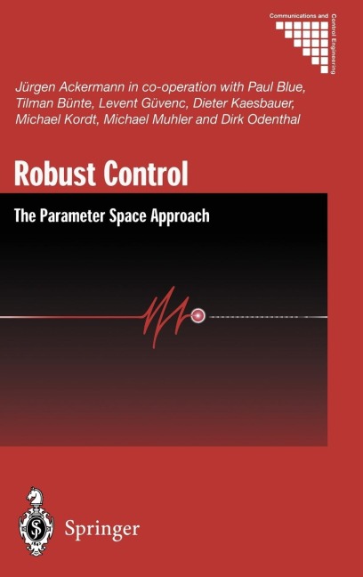 Robust Control: The Parameter Space Approach