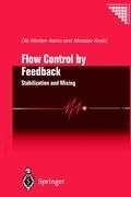 Flow Control by Feedback: Stabilization and Mixing