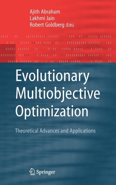 Evolutionary Multiobjective Optimization: Theoretical Advances and Applications