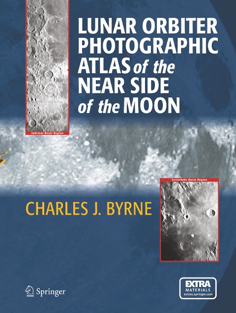 Lunar Orbiter Photographic Atlas of the Near Side of the Moon