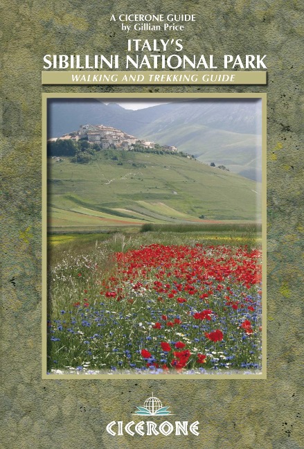Italys Sibillini National Park: Walking and Trekking Guide