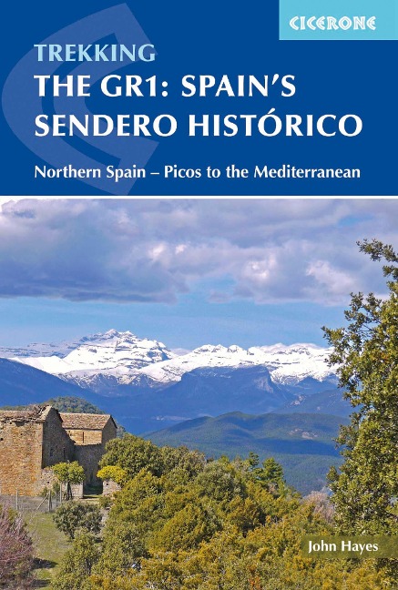 Spains Sendero Historico: The GR1: Northern Spain - Picos to the Mediterranean