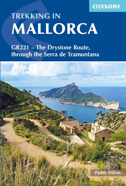 Trekking in Mallorca: GR221 - The Drystone Route through the Serra de Tramuntana