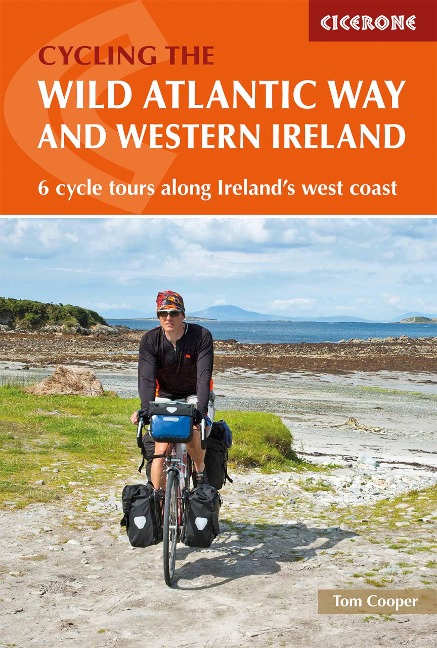 The Wild Atlantic Way and Western Ireland: 6 cycle tours along Irelands west coast