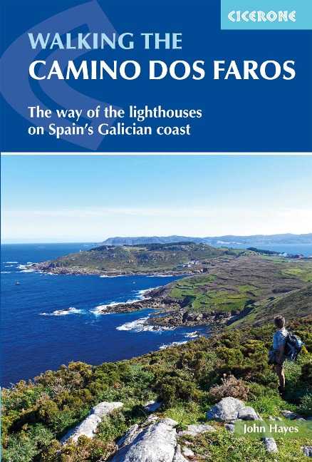 Walking the Camino dos Faros: The Way of the Lighthouses on Spains Galician coast