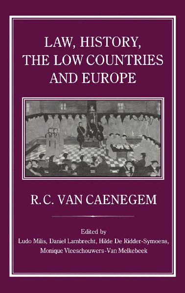 Law, History, the Low Countries and Europe