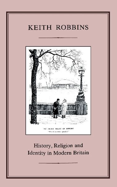 History, Religion and Identity in Modern Britain