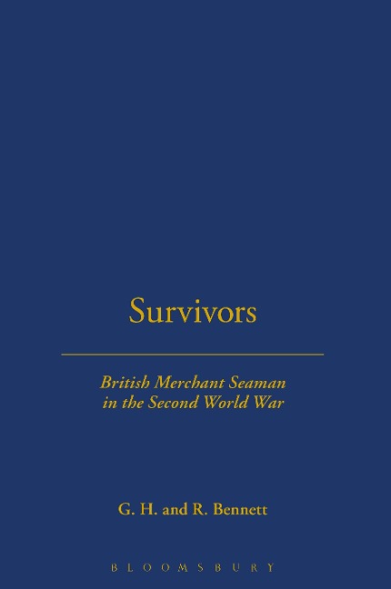 SURVIVORS: BRITISH MERCHANT SEAMEN