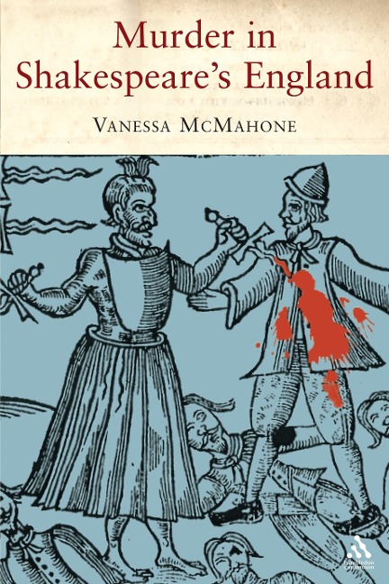 Murder in Shakespeares England