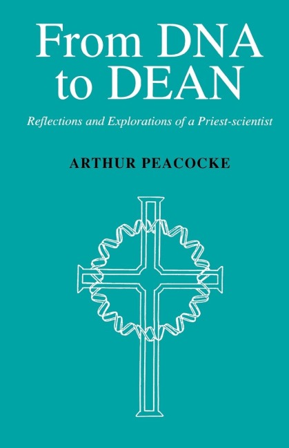 From DNA to Dean: Reflections and Explorations of a Priest-Scientist