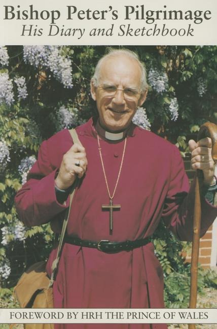 Bishop Peters Pilgrimage: His Diary and Sketchbook