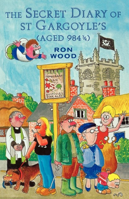 Secret Diary of St Gargoyles (Aged 984 3/4)