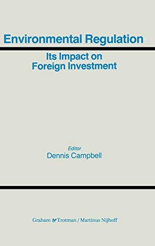 Environmental Regulation and Its Impact on Foreign Investment