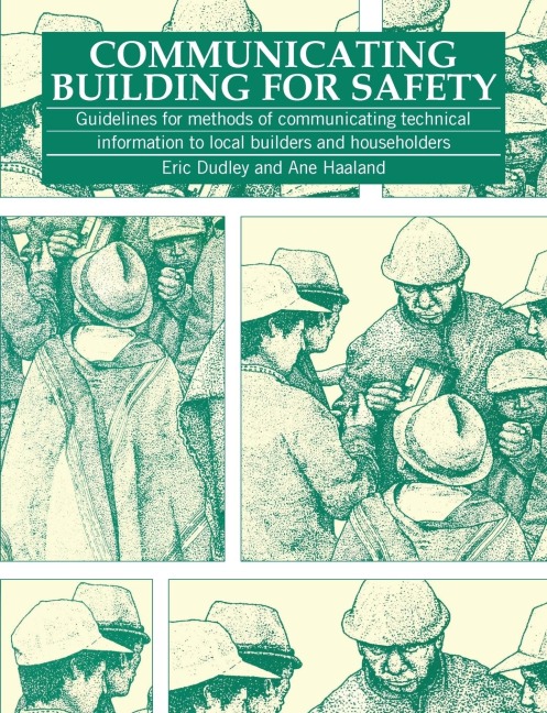 Communicating Building For Safety: Guidelines for communicating technical information to local builders and householders