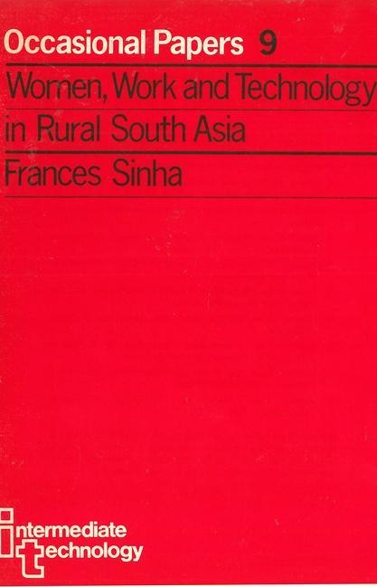 Women, Work and Technology in Rural South Asia
