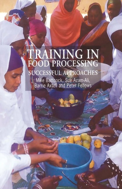 Training in Food Processing: Successful Approaches