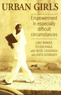 Urban Girls: Empowerment in especially difficult circumstances
