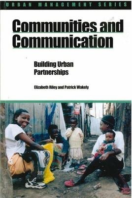 Communities and Communication: Building urban partnerships