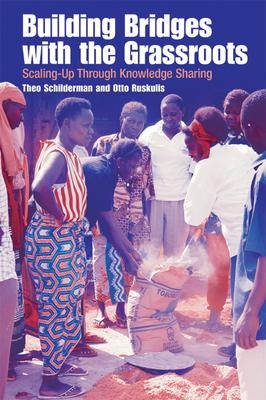 Building Bridges with the Grassroots: Scaling Up Through Knowledge Sharing