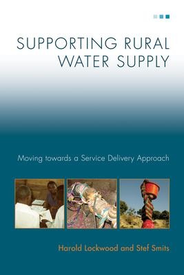 Supporting Rural Water Supply: Moving towards a Service Delivery Approach