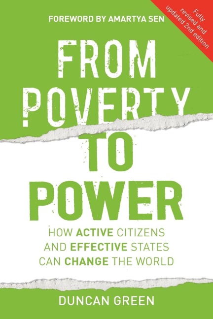 From Poverty to Power: How Active Citizens and Effective States Can Change the World