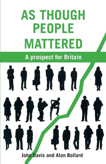 As Though People Mattered: A prospect for Britain