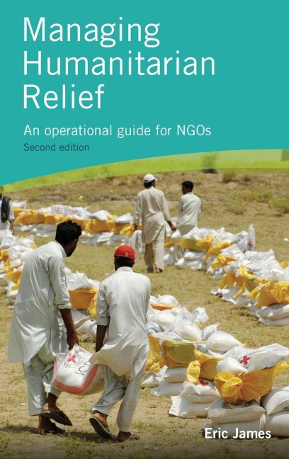Managing Humanitarian Relief 2nd Edition