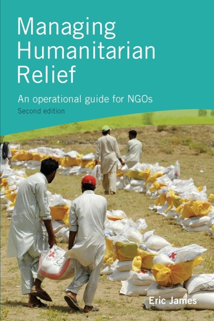 Managing Humanitarian Relief 2nd Edition