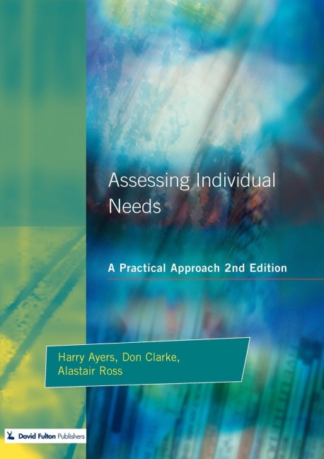 Assessing Individual Needs: A Practical Approach