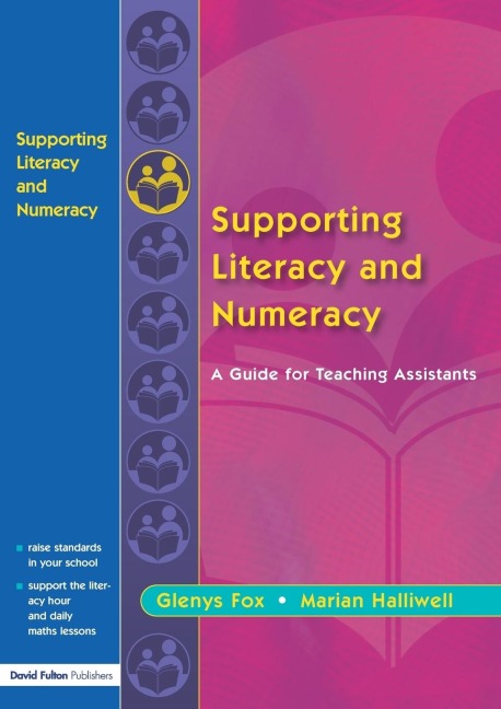 Supporting Literacy and Numeracy: A Guide for Learning Support Assistants