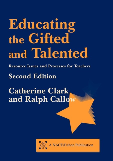 Educating the Gifted and Talented: Resource Issues and Processes for Teachers