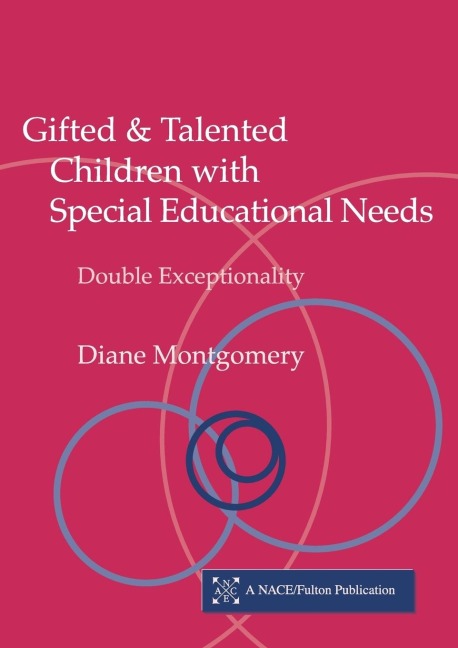 Gifted and Talented Children with Special Educational Needs: Double Exceptionality
