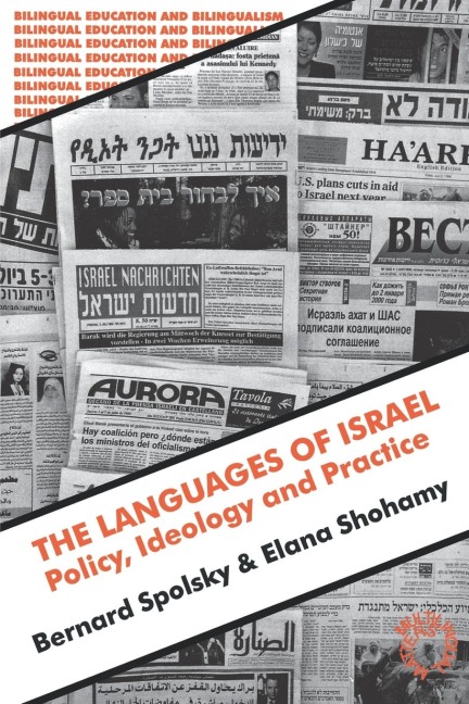 The Languages of Israel: Policy, Ideology and Practice