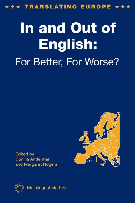 In and Out of English: For Better, For Worse