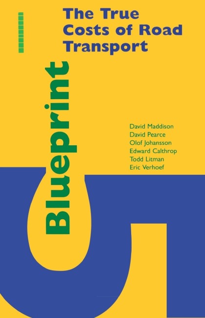 Blueprint 5: True Costs of Road Transport
