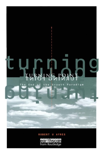 Turning Point: End of the Growth Paradigm