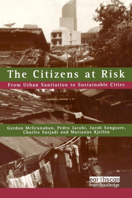 The Citizens at Risk: From Urban Sanitation to Sustainable Cities