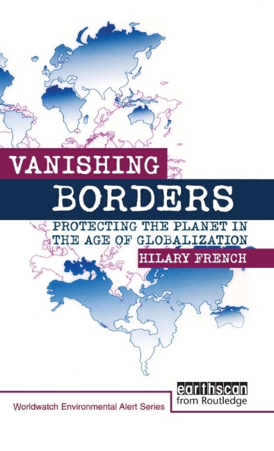 Vanishing Borders: Protecting the planet in the age of globalization