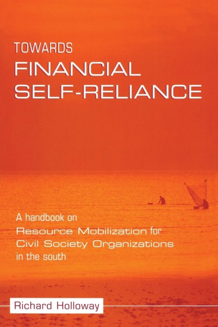 Towards Financial Self-reliance: A Handbook of Approaches to Resource Mobilization for Citizens Organizations